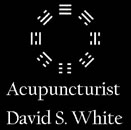 Acupuncturist - David S. White