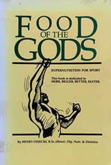FOODS OF THE GODS Hypernutrition for Sport