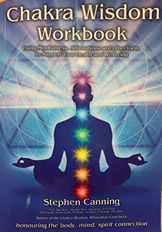 CHAKRA WISDOM WORKBOOK  By Stephen Canning