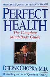 PERFECT HEALTH - DEEPAK CHOPRA, M.D.